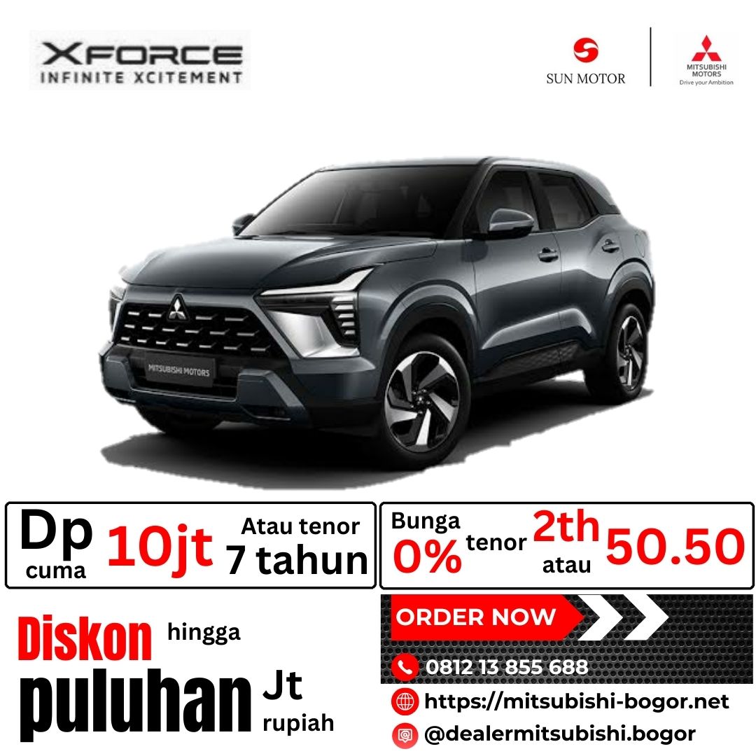 Promo Xforce Mitsubishi Bogor